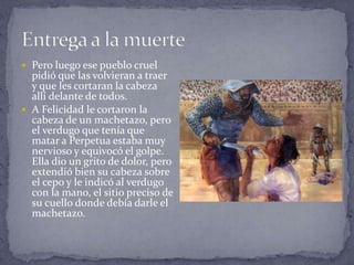 Felicidad y perpetua