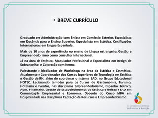 Gestão de Estética com excelência