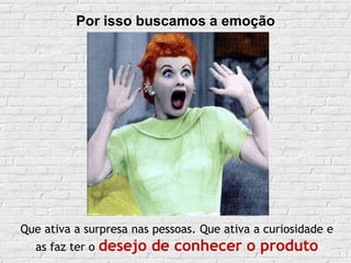 Sim, nós temos que conhecer...Mídias que influenciam o comportamento do consumidor, a percepção de mundo em que vivemos ou melhor, que ELES vivem