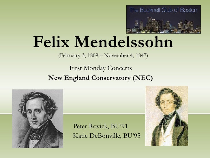 felix mendelssohn pre concert introduction rovick mendelssohn most famous works