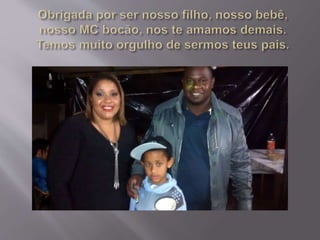 Feliz aniversario thalles!!!