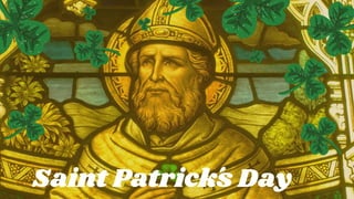 Saint Patrickś Day
 