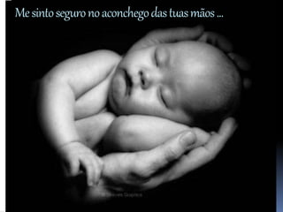 Mesintoseguronoaconchegodastuasmãos...