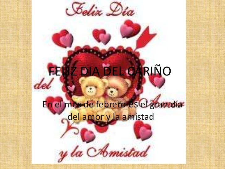 Feliz dia del cariño