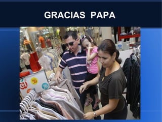 GRACIAS PAPA
 