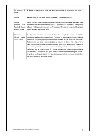 “Felizmente Há Luar!”, de Luís de Sttau Monteiro   13
 