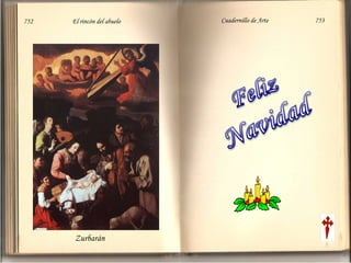 Zurbarán  752  El rincón del abuelo Cuadernillo de Arte  753 