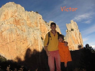 Víctor
 