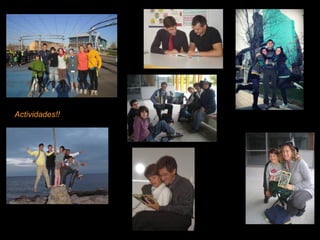 Actividades!!
 