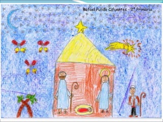 Rafael Pulido Cifuentes - 2º Primaria 