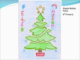 Ángela Robles Ponce 6º Primaria 