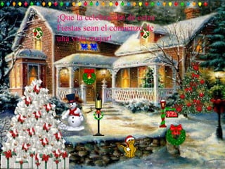 ¡Que la celebración de estas Fiestas sean el comienzo de una vida mejor!