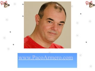 www.PacoArmero.com
 