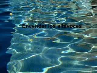 Encender los altavoces 