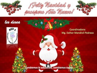 Feliz navidad Red 5 - Lima Norte - UGEL 02  