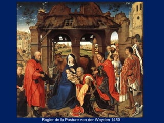 Rogier de la Pasture van der Weyden 1460 