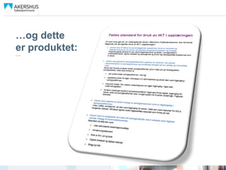 …og dette
er produktet:
……
 