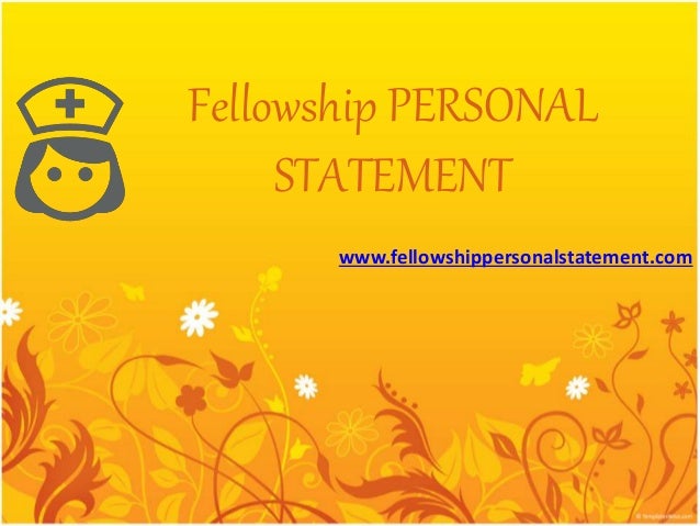 Personal statement for fellowship