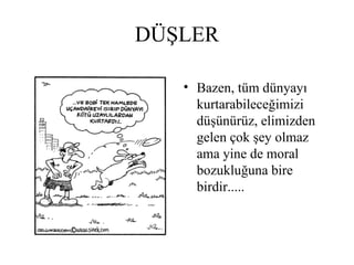 DÜŞLER ,[object Object]