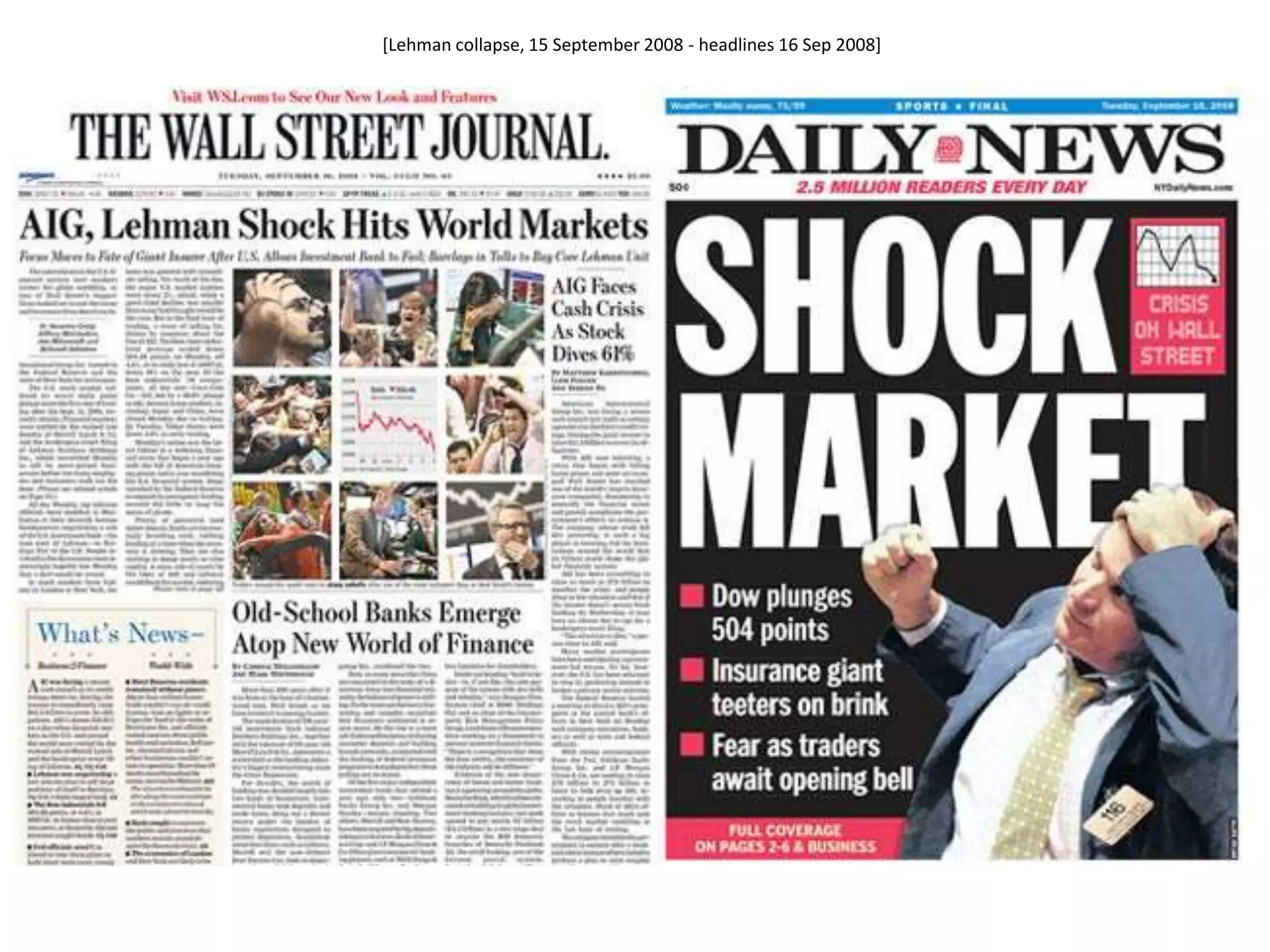 [Lehman collapse, 15 September 2008 - headlines 16 Sep 2008]
 