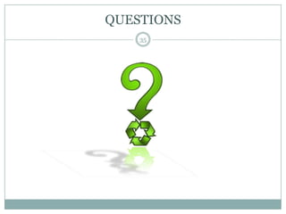QUESTIONS
35
 