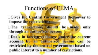 Functions of FEMA
Gives
 