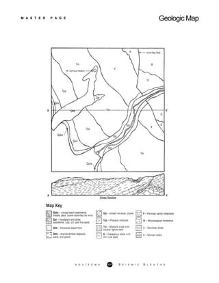 M A S T E R P A G E Geologic Map
A G U / F E M A 137 S E I S M I C S L E U T H S
 