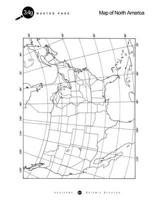 M A S T E R P A G E Map of North America3.4g
A G U / F E M A 227 S E I S M I C S L E U T H S
 