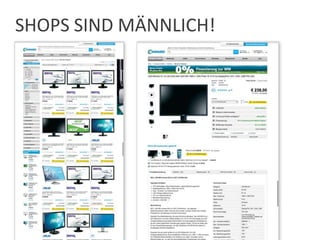 SHOPS SIND MÄNNLICH!
 