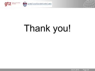 30.01.2015 Seite 29Page 29
Thank you!
30.01.2015
 