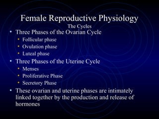 Female repproductive physiology | PPT