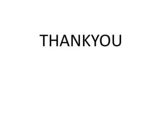 THANKYOU
 