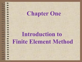 Comprehensive Introduction to Finite Element Method in Engineering ...