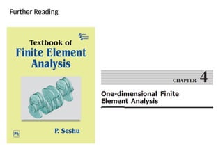 Comprehensive Finite Element Equation Formulation and Methods | PPTX