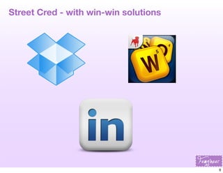 Street Cred - with win-win solutions

9

 