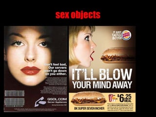 sex objects
 