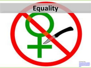 EqualityCC license from: http://www.flickr.com/photos/blatantworld/5058762536/sizes/m/in/photostream/