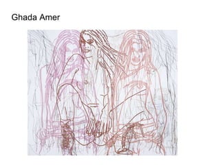 Ghada Amer 
