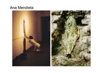 Ana Mendieta 
