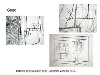 Gego Detalles de Instalación en la  Bienal de Venecia 1973,  