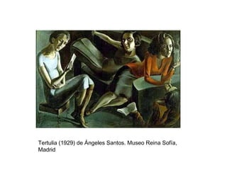 Tertulia (1929) de Ángeles Santos. Museo Reina Sofía, Madrid 