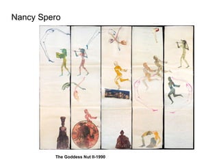 Nancy Spero The Goddess Nut II-1990 