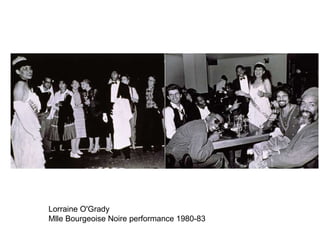 Lorraine O'Grady  Mlle Bourgeoise Noire performance 1980-83 