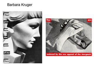 Barbara Kruger   