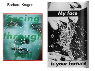 Barbara Kruger   