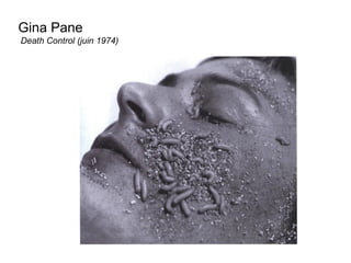 Gina Pane Death Control (juin 1974) 