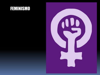 FEMINISMO 
