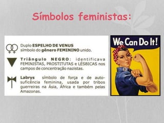 Símbolos feministas: 

