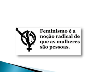 Feminism premisses