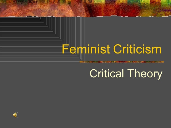 Feminist Criticism